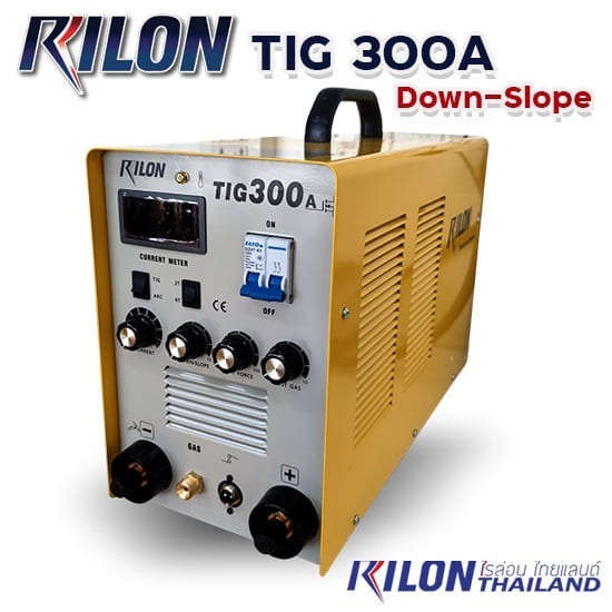 เครื่องเชื่อมทิก TIG 300 A DOWN SLOPE  ตู้เชื่อมอาร์กอน Rilon TIG 300 A DOWN SLOPE  ร้านขายตู้เชื่อมอาร์กอน Rilon TIG 300 A DOWN SLOPE 220 V นนทบุรี  เครื่องเชื่อมทิก  เครื่องเชื่อม Tig 